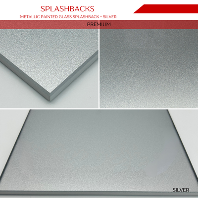 Splashbacks Metallic Painted Silver